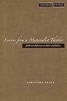Lessons from a Materialist Thinker: Hobbesian Reflections on Ethics and Politics (Cultural Memory in the Present) Lessons from a Materialist Thinker: Hobbesian Reflections on Ethics and Politics (Cultural Memory in the Present)