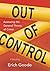 Out of Control: Assessing the General Theory of Crime