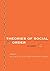 Theories of Social Order: A Reader