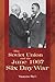 The Soviet Union and the June 1967 Six Day War by Yaacov Ro'i