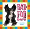 Bad Fur Days Bad Fur Days