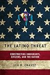 The Latino Threat...