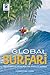 Global Surfari: The Complete Atlas for the Serious Surfer