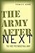The Army after Next: The Fi...