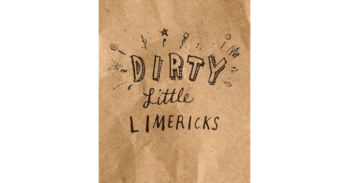 dirty little limericks by M.K. Danaher