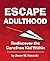 Escape Adulthood: Rediscover the Carefree Kid Within!