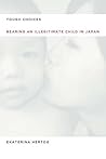 Tough Choices: Bearing an Illegitimate Child in Japan