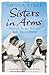 Sisters In Arms by Nicola Tyrer