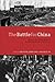 The Battle for China: Essay...