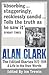 Alan Clark: The Diaries 1972 - 1999