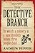 The Detective Branch (A Pyk...