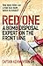 Red One: A Bomb Disposal Expert on the Front Line