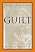 Guilt: The Bite of Conscience