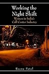 Working the Night Shift: Women in India’s Call Center Industry