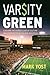 Varsity Green: A Behind the Scenes Look at Culture and Corruption in College Athletics