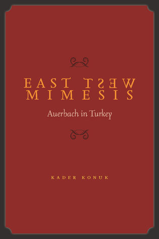 East West Mimesis: Auerbach in Turkey (Hardcover)