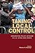 Taking Local Control: Immig...