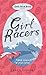 Girl Racers by Janet Gover