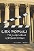 Lex Populi: The Jurisprudence of Popular Culture (The Cultural Lives of Law)