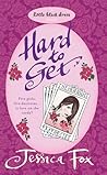 Hard to Get (The Hen Night Prophecies, #3)