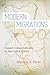 Modern Migrations by Maritsa Poros