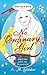 No Ordinary Girl by A.M. Goldsher