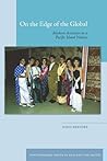 On the Edge of the Global: Modern Anxieties in a Pacific Island Nation (Contemporary Issues in Asia and the Pacific)