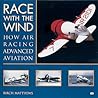 Race With the Wind: How Air Racing Advanced Aviation