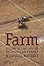 Farm by Richard Rhodes Farm by Richard Rhodes