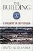 The Building: A Biography of the Pentagon