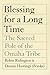 Blessing for a Long Time: T...