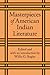 Masterpieces of American Indian Literature by Willis Goth Regier