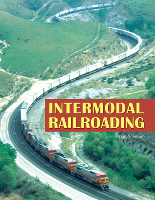 Intermodal Railroading (Hardcover)