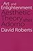 Art and Enlightenment: Aesthetic Theory after Adorno (Modern German Culture and Literature)