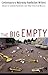 The Big Empty: Contemporary...