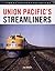 Union Pacific's Streamliners by Joe Welsh