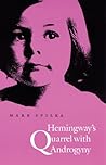 Hemingway's Quarrel With Androgyny