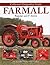 Farmall Regular and F-Series: Collector's Originality Guide (Original Series)