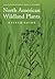 North American Wildland Plants: A Field Guide Volume 1