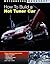 How To Build a Hot Tuner Car (Motorbooks Workshop)
