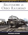Baltimore & Ohio Railroad (MBI Railroad Color History) Baltimore & Ohio Railroad (MBI Railroad Color History)