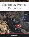 Southern Pacific Railroad (MBI Railroad Color History)