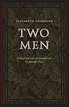 Two Men (Legacies of Nineteenth-Century American Women Writers) Two Men (Legacies of Nineteenth-Century American Women Writers)