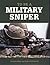 To Be a Military Sniper