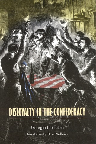 Disloyalty in the Confederacy (Paperback)