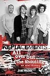 The Replacements by Jim Walsh