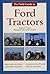 The Field Guide to Ford Tra...