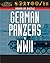 German Panzers in World War II (Order of Battle)