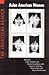 Asian American Women: The Frontiers Reader