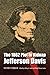 The 1862 Plot to Kidnap Jefferson Davis